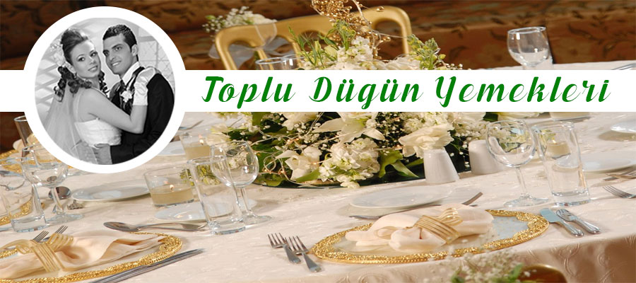 İstanbul Düğün Yemek Organizasyonu